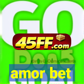 amor bet